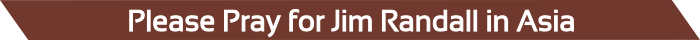 2013 May - Pray for Jim Randall