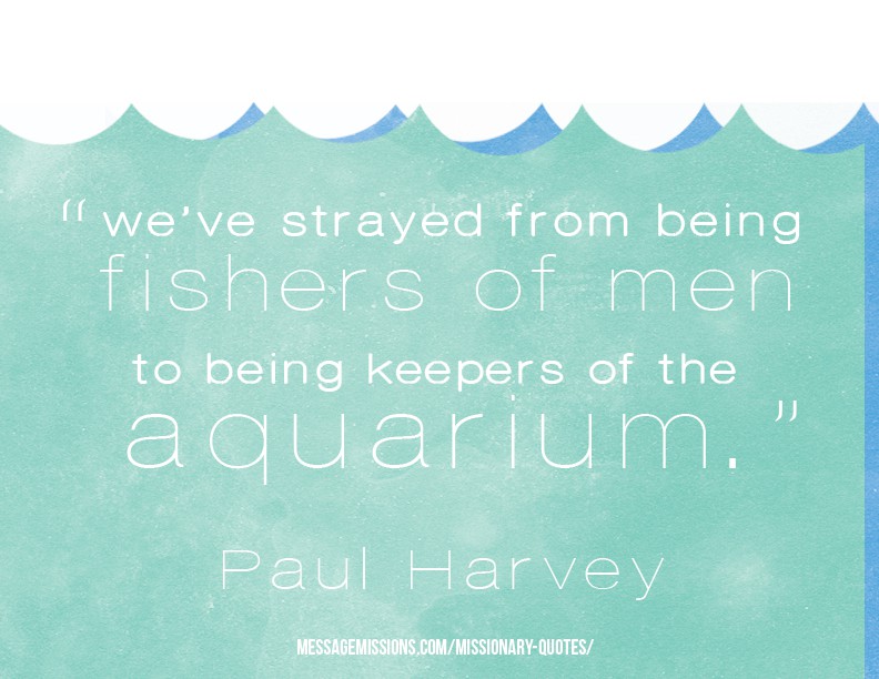 We-have-gone-from-being-fishers-of-men-to-being-keepers-of-the-aquarium