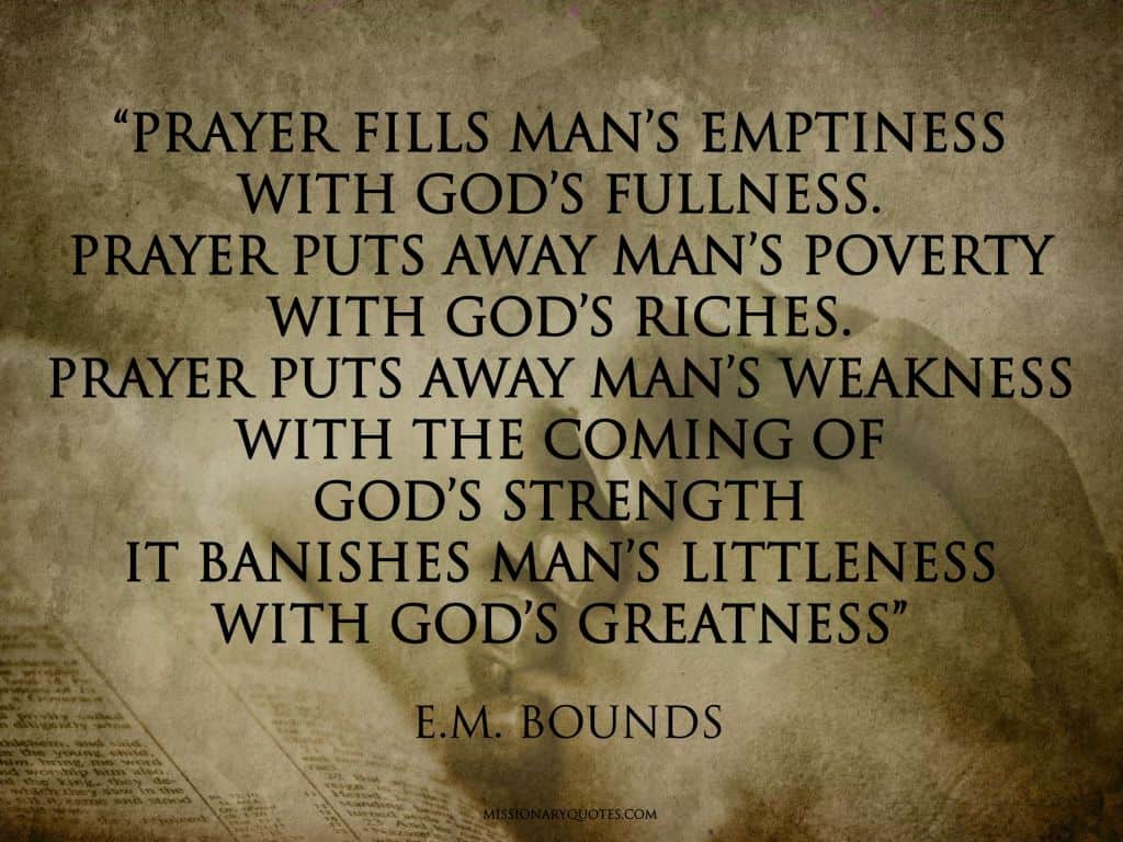 E.M. BOUNDS -Prayer