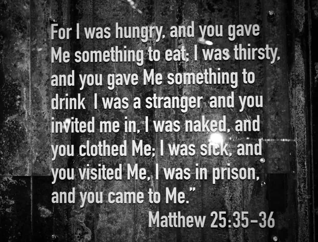 Matthew 25 - 35-36